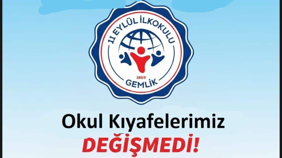 Okul Kıyafetlerimiz Değişmedi!